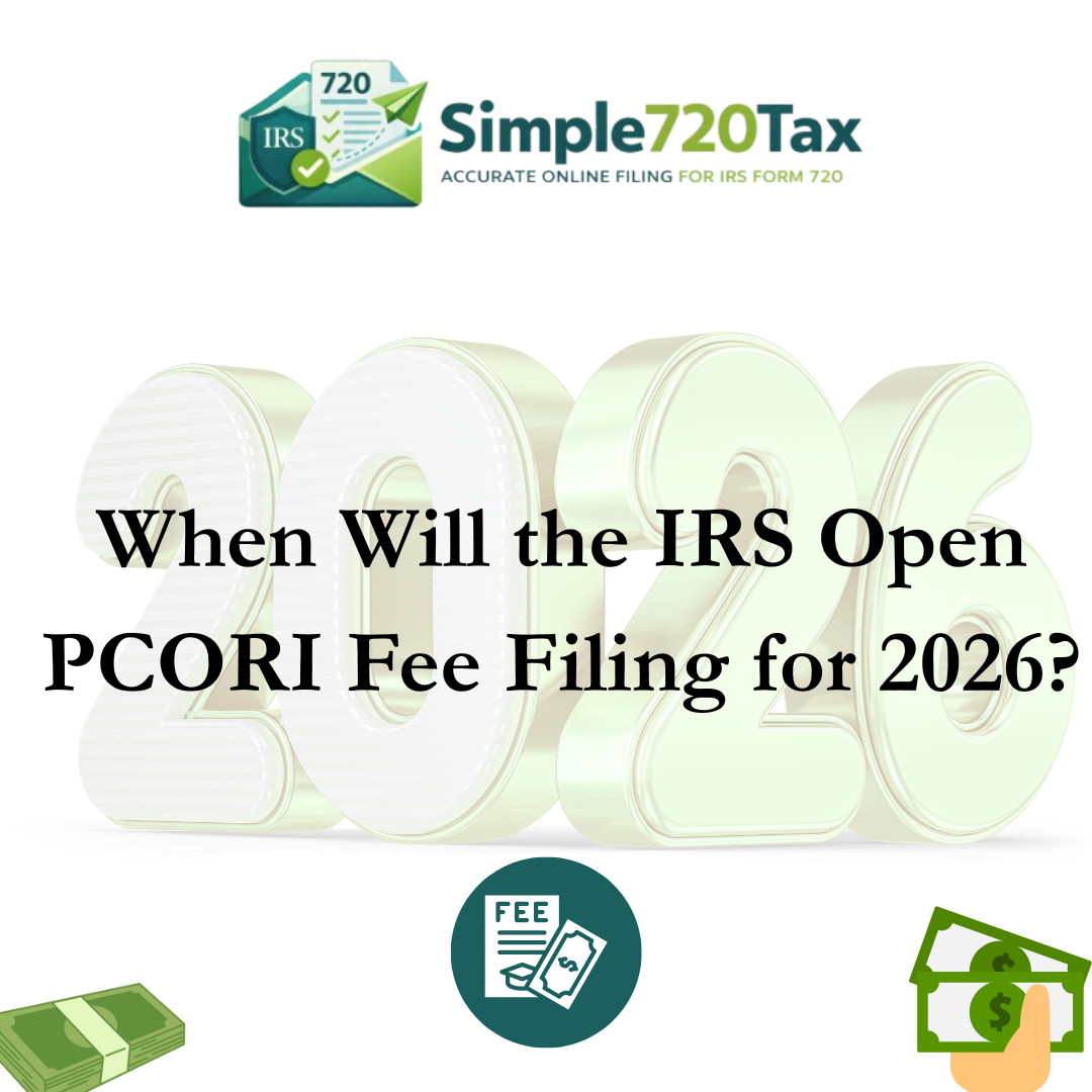 When Will the IRS Open PCORI Fee Filing for 2026?